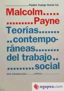 TEORIAS CONTEMPORANEAS DE TRABAJO SOCIAL MALCOLM PAYNE
