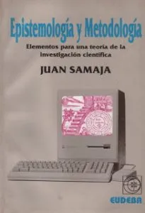 Epistemología Y Metodología Samaja