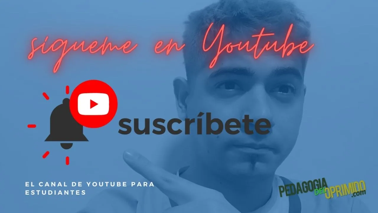Sigueme En Youtube Estudiantes Tesis Pedagogia Del Oprimido Canal De Videos