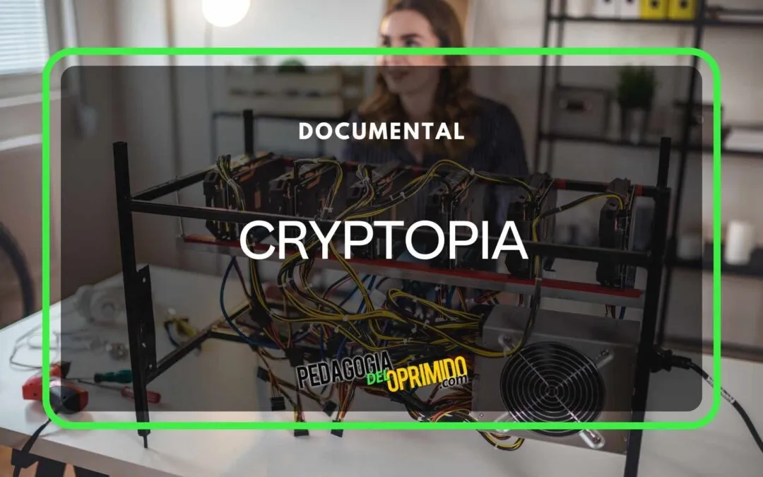 Documental Cryptopia